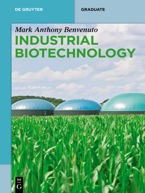 Title details for Industrial Biotechnology by Mark Anthony Benvenuto - Available